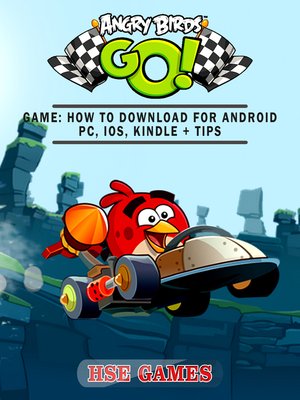cover image of Angry Birds GO! Unofficial Game Guide